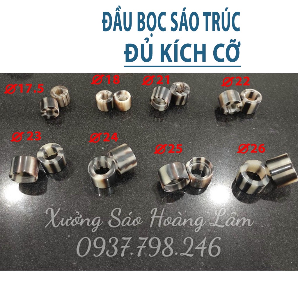Đầu bọc sừng cho sáo trúc nhiều kích cỡ từ 17.5 mm đến 26mm bọc được tất cả các loại Tone sáo