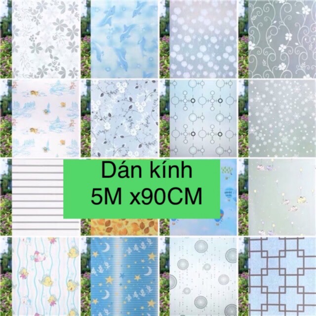 [Mã LIFEHLDEC giảm 10% đơn 99k] 90CM x5M decal dán kính trang trí làm mờ nhiều mẫu keo sẵn