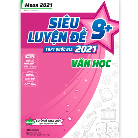 Sách Combo Ôn tập &amp; Luyện đề Ngữ văn THPT Quốc gia 2021 (Giai đoạn Tổng ôn nước rút)