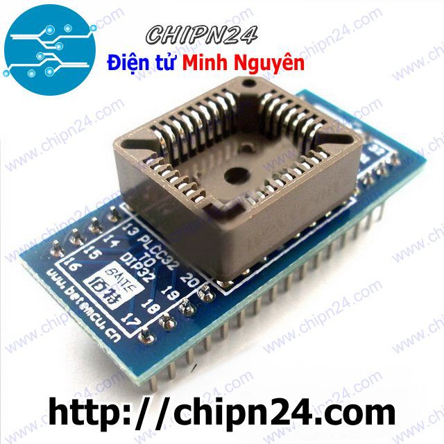 [1 CÁI] Đế chuyển PLCC32 sang DIP32