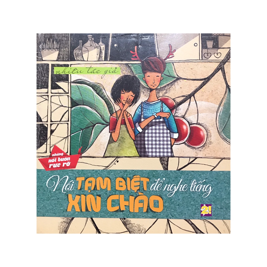 Sách - Nói tạm biệt để nghe tiếng xin chào