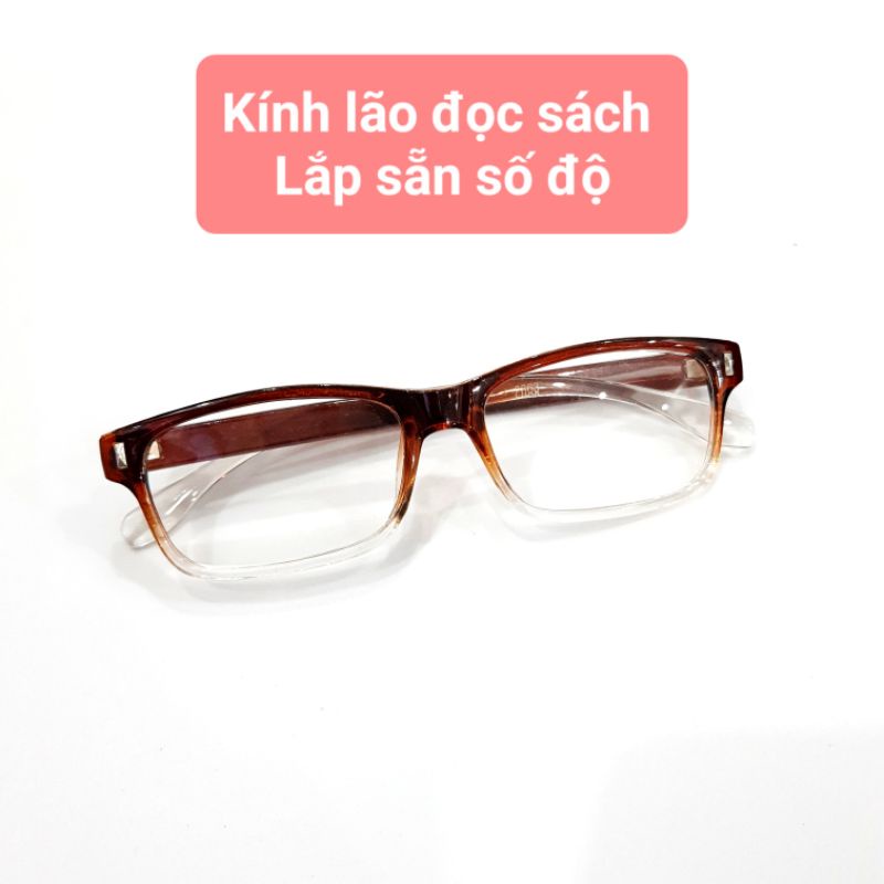 Kính Viễn (Kính Lão) có độ +0.50 đến +6.00 LẮP SỐ THEO YÊU CẦU