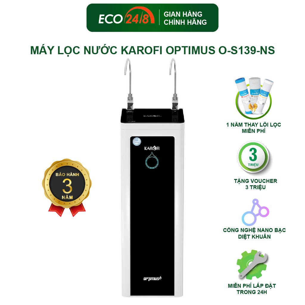 Máy Lọc Nước 2 Vòi KAROFI OPTIMUS O-S139-NS, Công Nghệ Nano Bạc Diệt Khuẩn