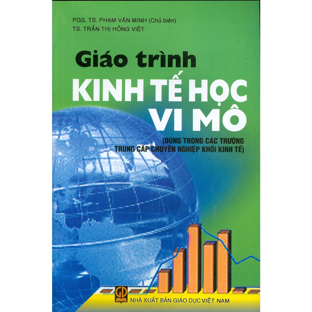Sách - Giáo Trình Kinh Tế Học Vi Mô (Dùng trong các trường trung cấp chuyên nghiệp khối kinh tế)