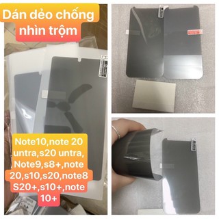 Miếng dán dẻo chống nhìn trộm cho Samsung Note 20 Ultra/ Note 20/ Note 8/ Note 9/ Note 10/ Note 10 Plus/ S20/ S20+/ S10