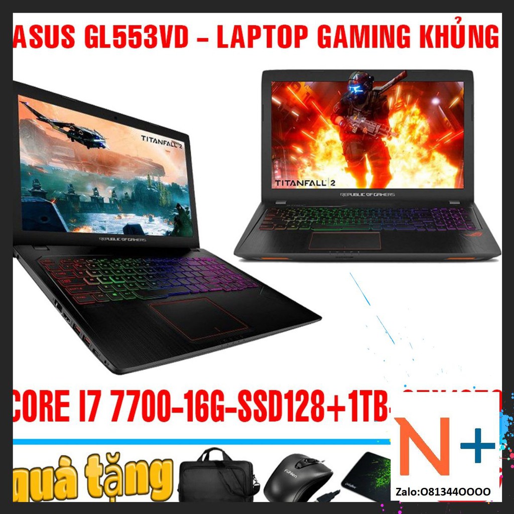 laptop cũ chơi game cơ bản đồ họa , bảo hành 12 tháng phần cứng  mềm trọn đời LAPTOP GAMING ASUS GL553VD I7 7700HQ,