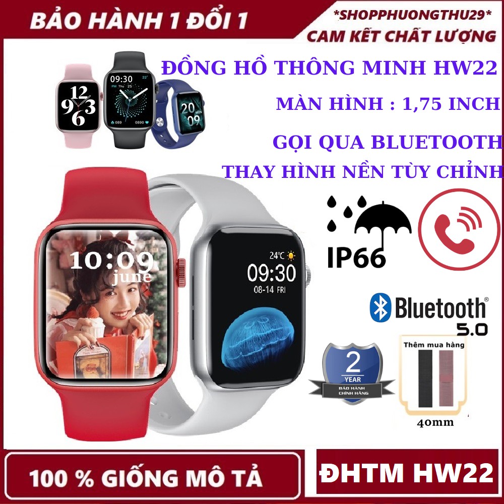 Đồng Hồ Thông Minh Hw22 1.75 Inch Kết Nối Bluetooth-Nghe Gọi-Thay Hình Nền Tùy Ý