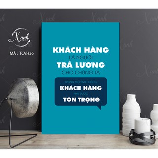 tranh canvas động lực văn phòng công ty khách hàng, tôn trọng