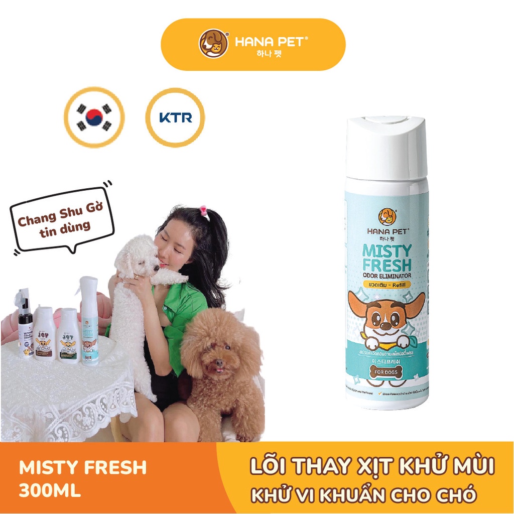 Lõi xịt khử mùi thay thế Misty Fresh cho chó 300ml - Hana Pet Việt Nam