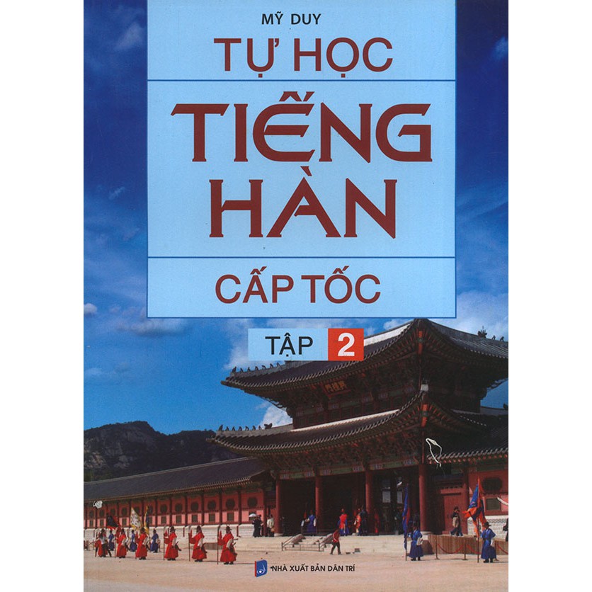 Sách - Tự học tiếng Hàn cấp tốc - tập 2