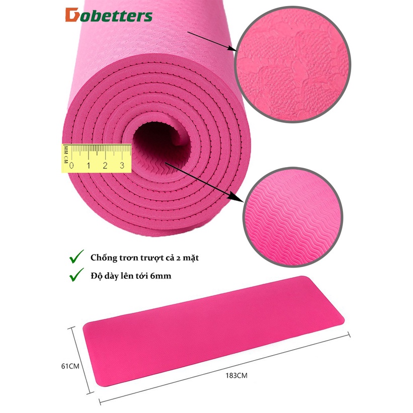 Thảm Tập Yoga DOBETTERS chống trơn trượt 2 lớp 6mm đàn hồi cao tiện lợi - Bảo hành 12 tháng