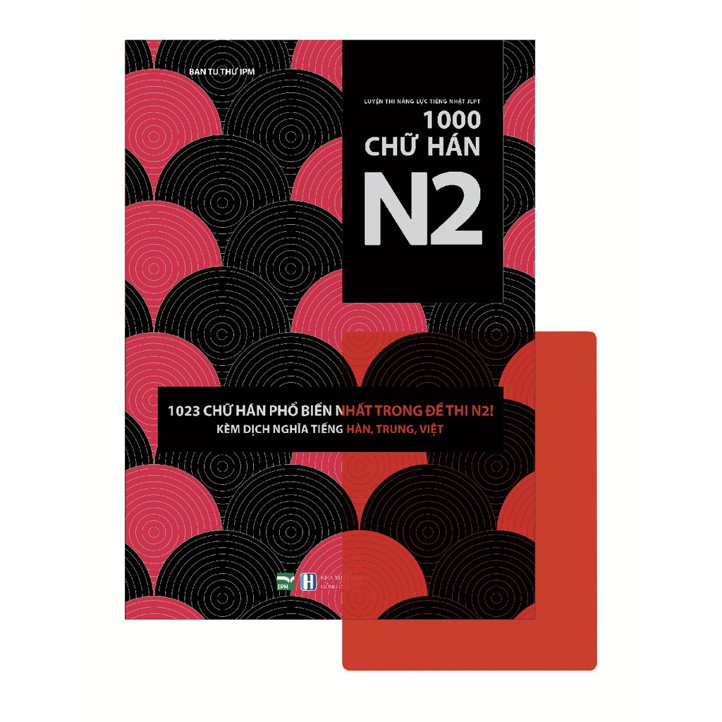 Sách - 1023 Chữ Hán Phổ Biến Nhất Trong Đề Thi N2 - Luyện Thi Năng Lực Tiếng Nhật JLPT 1000 Chữ Hán N2