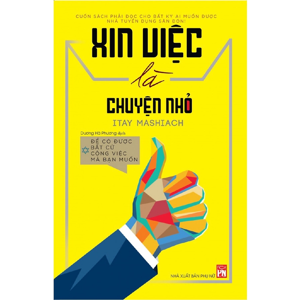 Sách - Xin Việc Là Chuyện Nhỏ