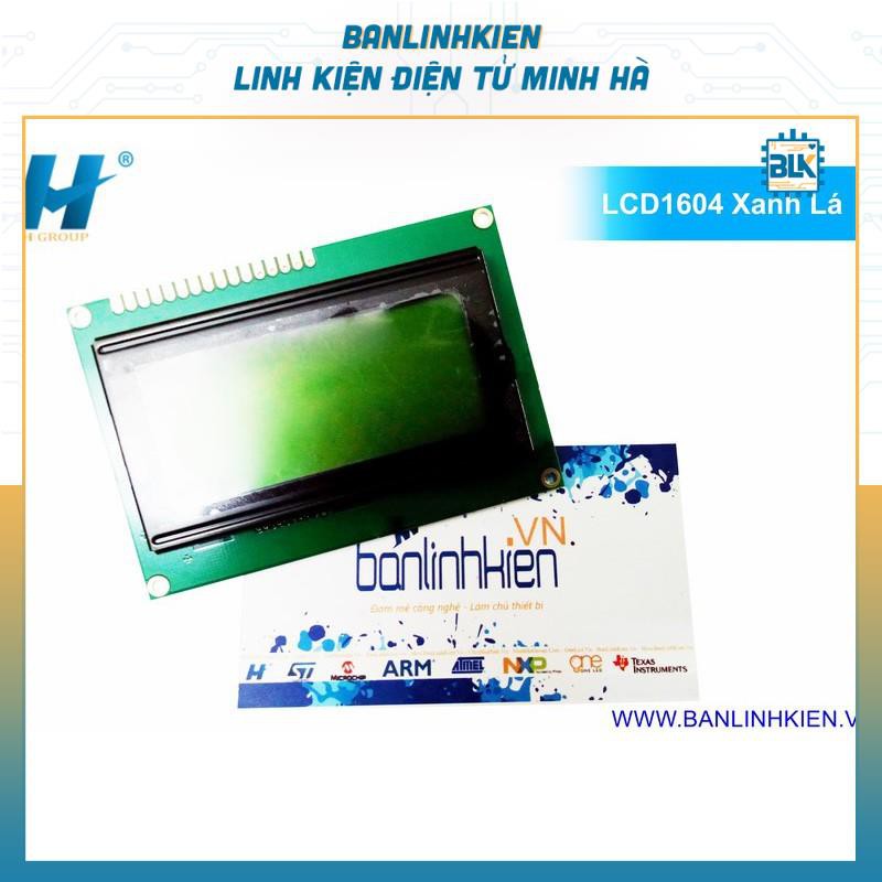 Màn Hình LCD 1604, 2004 Xanh Lá, Xanh Dương