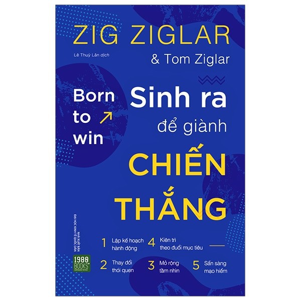 Sách - Born To Win - Sinh Ra Để Giành Chiến Thắng