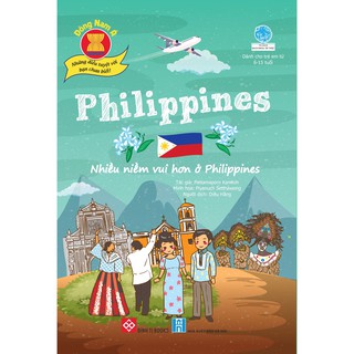Đông Nam Á - Những Điều Tuyệt Vời Bạn Chưa Biết - Philippines