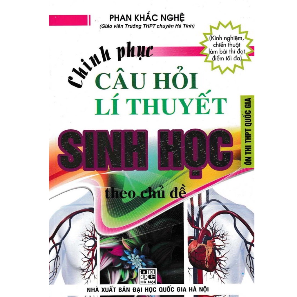 Sách - Chinh Phục Câu Hỏi Lí Thuyết Sinh Học (Theo Chủ Đề)