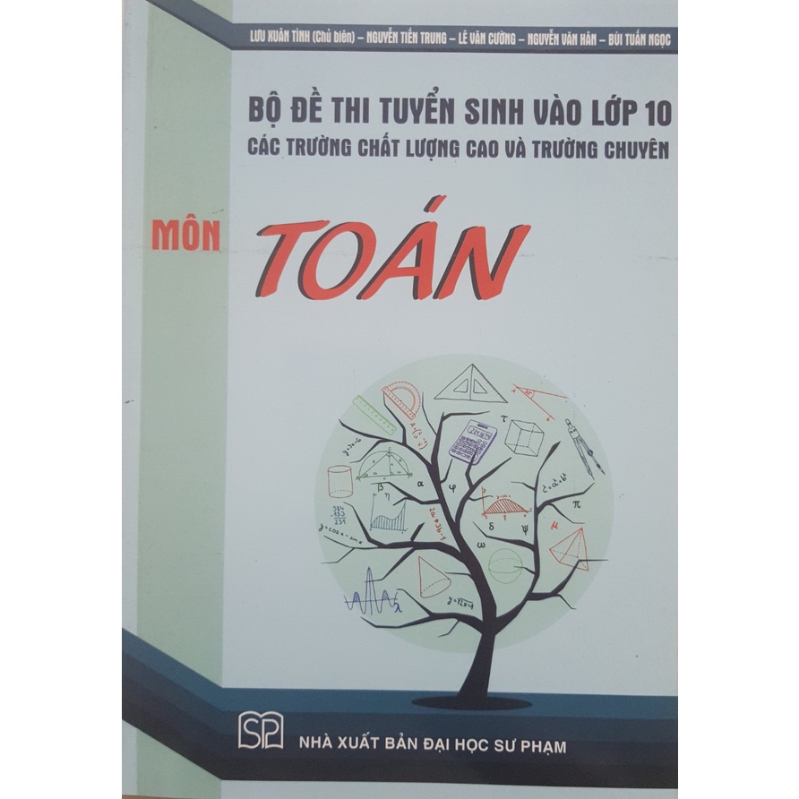 Sách - Combo Bộ đề thi tuyển sinh vào lớp 10 các trường chất lượng cao và trường chuyên (Toán - Văn - Anh)