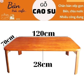 Bàn ăn thấp dài 1.2m bằng gỗ, bàn sofa xếp gọn dài 120cm, bàn gỗ xếp gọn 120x70x28cm