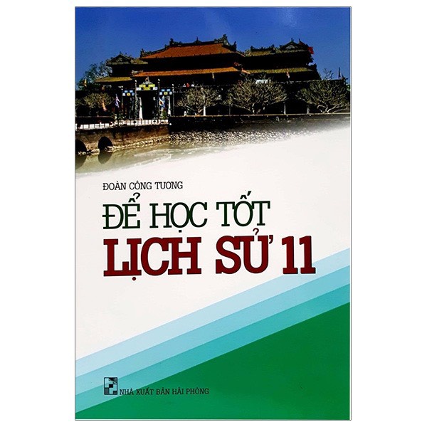 Sách - Để Học Tốt Lịch Sử 11