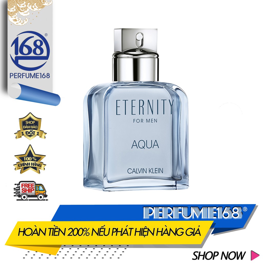 Nước hoa nam, CK Eternity Aqua Men 100ml, giá tốt, Perfume168