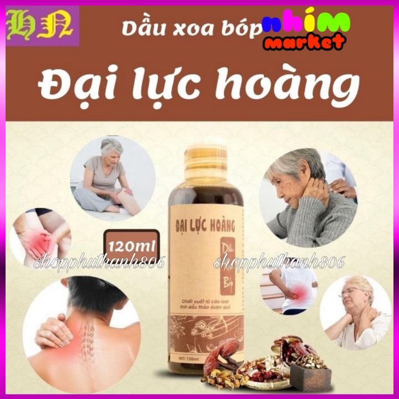 Dầu xoa bóp Đại Lực Hoàng dung tích 120ml- giải pháp hỗ trợ cơ xương khớp