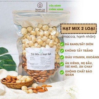 Hạt dinh dưỡng mix 2 siêu hạt sạch loại A Xanh Lá (2 trong 4: hạnh nhân, hạt điều, macca, óc chó)