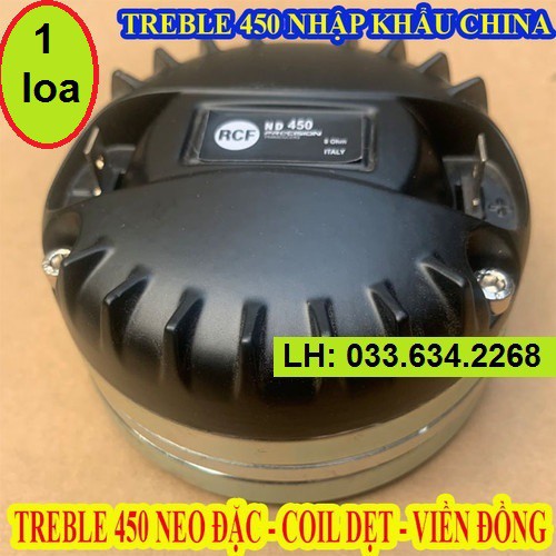 LOA TREBLE TỪ NEO 450 RCF VIỀN ĐỒNG CAO CẤP - GIÁ 1 CỦ