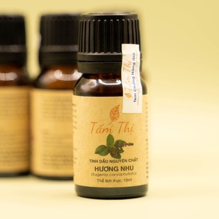 Tinh Dầu Hương Nhu Tấm Thị Tinh Dầu Thiên Nhiên Nguyên Chất 100% Lọ 10ml Tinh Dầu Hương Nhu Thơm Phòng Đuổi Muỗi