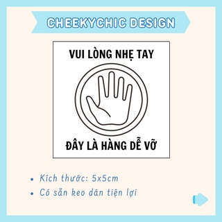 Tem lưu ý hàng dễ vỡ có sẵn keo dán, 5x5 cm - mẫu 4