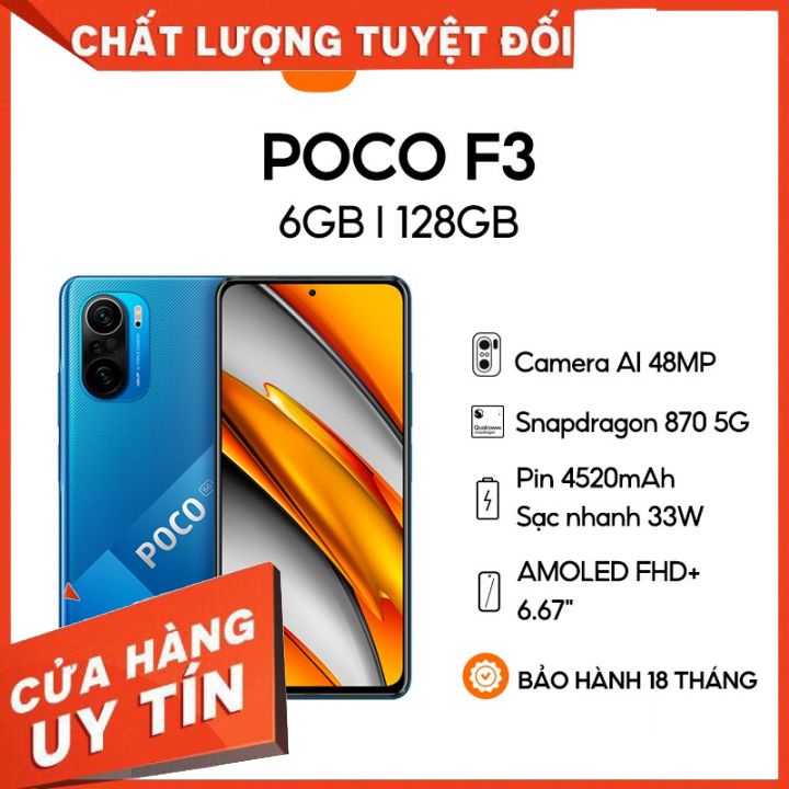 Điện thoại POCO F3 Hỗ trợ 5G | Chip Snapdragon 870 | Màn hình AMOLED 667 - 120Hz |Trang bị loa kép Dolby Atmos|