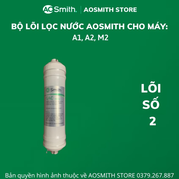 Lõi lọc nước Aosmith dùng cho máy A1, A2, M2 - hàng chính hãng.