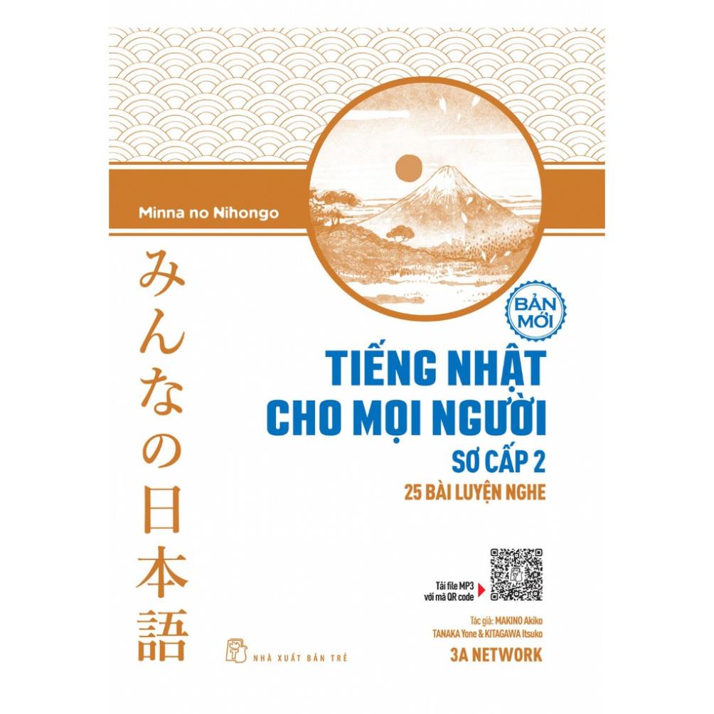 Sách - Tiếng Nhật Cho Mọi Người Sơ Cấp 2 (25 Bài Luyện Nghe) - NXB Trẻ