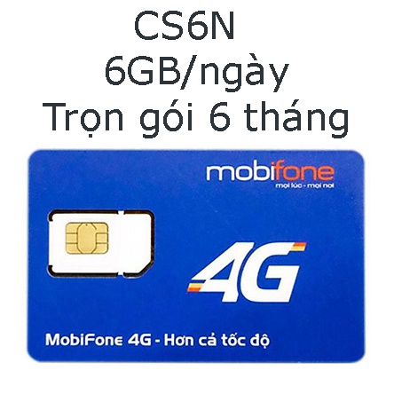 Sim 4G Mobifone ưu đãi 6GB/ngày gói cước CS6N