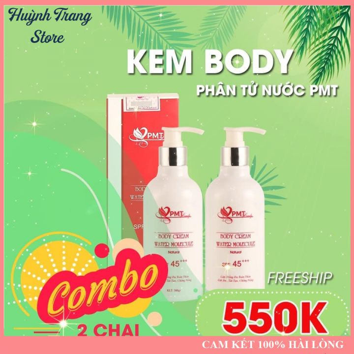 Combo 2 Kem Body Phân Tử Nước PMT - Dưỡng Da Trắng Sáng, Chống Nắng SPF 45+