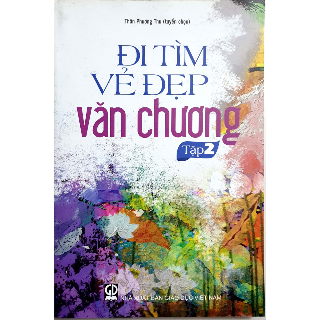 Sách - Đi Tìm Vẻ Đẹp Văn Chương Tập 2