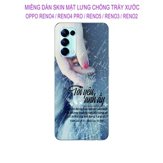 Miếng Dán Skin OPPO Reno 5 / Reno 4 / Reno 4pro / Reno 3 / Reno 2 / Reno 2F, Hình ảnh sắt nét chống trầy xước