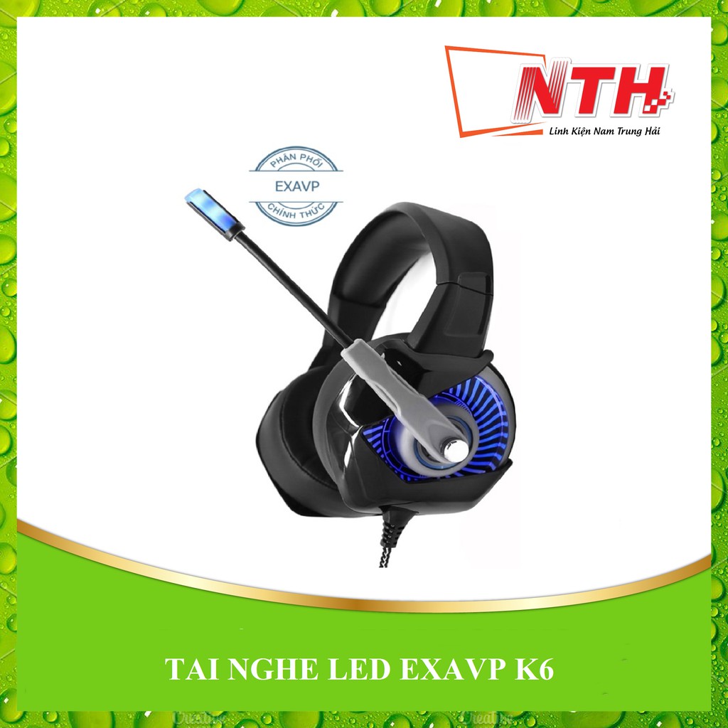 TAI NGHE LED EXAVP K6