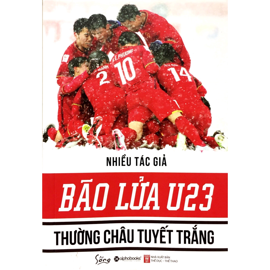 Sách - Bão Lửa U23 - Thường Châu Tuyết Trắng