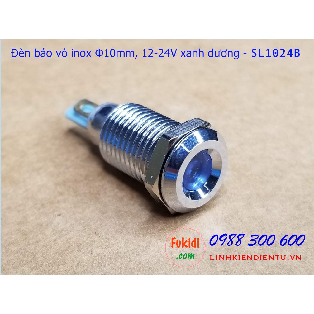 Đèn báo tín hiệu Φ10mm vỏ inox, điện áp 12-24v màu đỏ, xanh lá, xanh dương và vàng - SL1024R, SL1024G