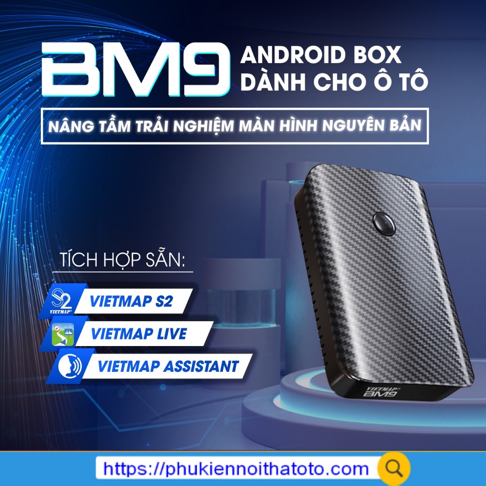 Vietmap BM9 Android Box cho Ô Tô - Bản Quyền Vietmap S2, Vietmap Live  - Sim 4G