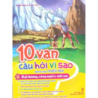 10 Vạn Câu Hỏi Vì Sao (Hộp 1)