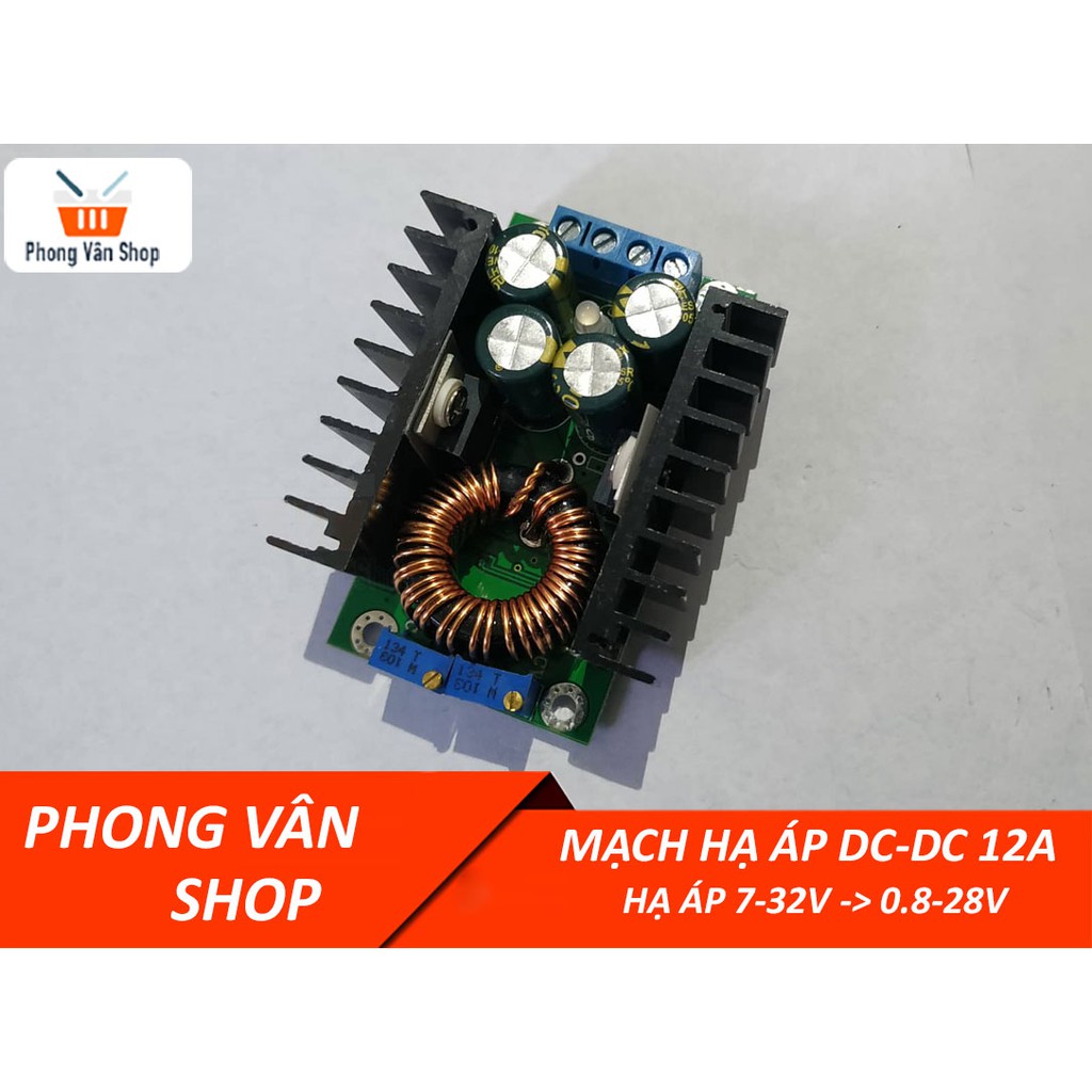 Mạch hạ áp DC-DC 7-32v 12a 0.8-28v - Có hạn dòng