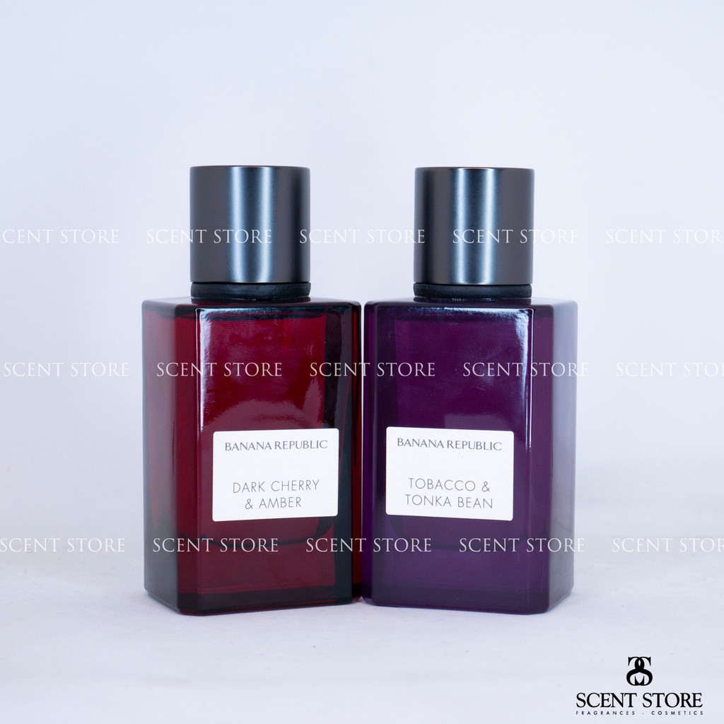 Scentstorevn - Tổng hợp nước hoa Banana Republic Tobacco & Tonka bean, Dark Cherry & Amber | Thế Giới Skin Care