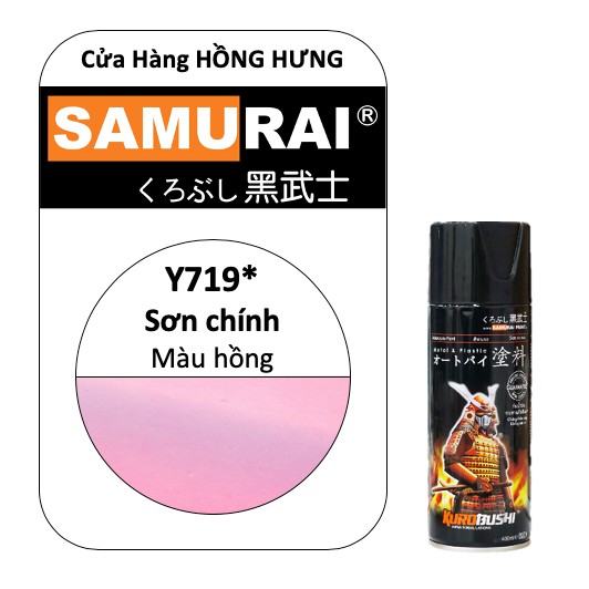 Sơn chính SAMURAI Màu hồng 400ml Y719*