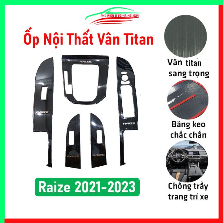 Ốp nội thất cho xe ô tô Raize 2021-2023 vân Titan bảo vệ chống trầy xước và làm đẹp xe