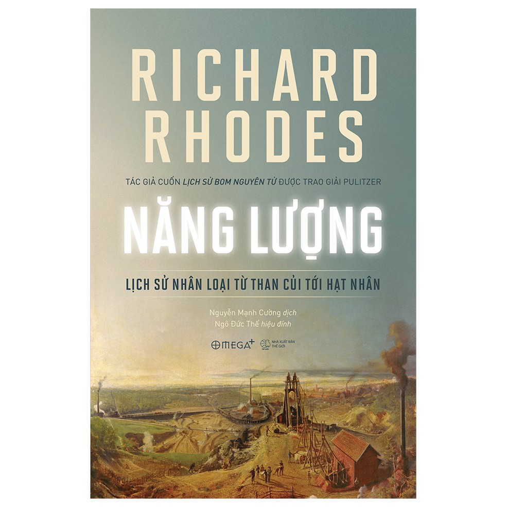 Sách Năng Lượng lịch sử nhân loại từ than củi tới hạt nhân