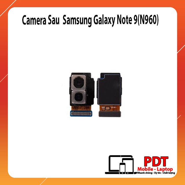 Camera Sau của điện thoại Samsung Galaxy Note 9(N960) / N960F / N960N / N960U Zin tháo máy