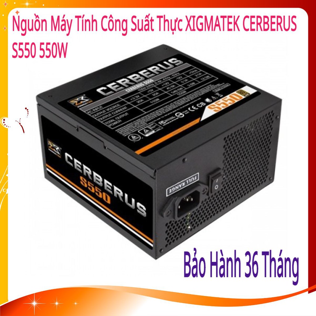 Nguồn Máy Tính Công Suất Thực XIGMATEK CERBERUS S550 550W - Bảo Hành Mai Hoàng CHÍNH HÃNG