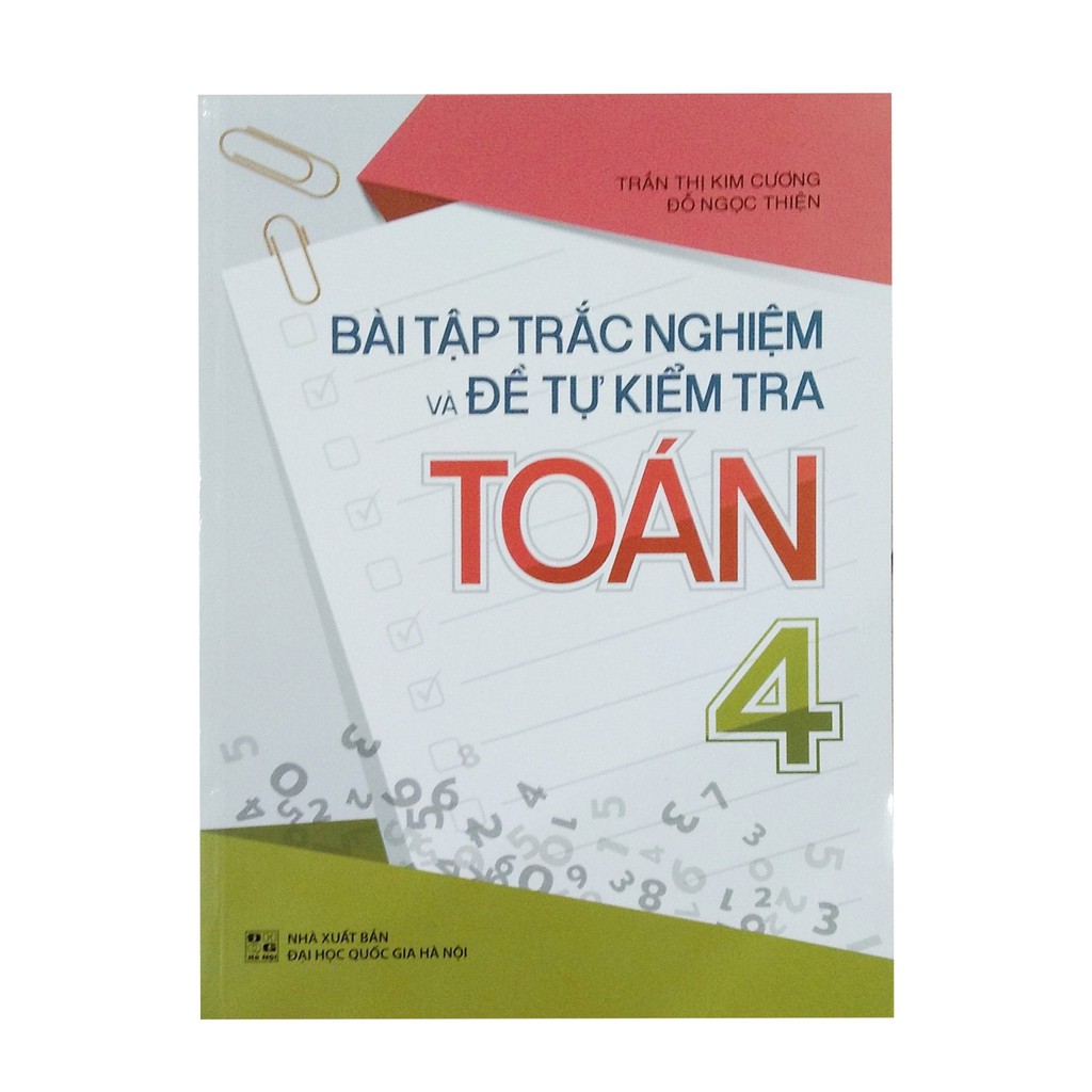 Sách - Bài tập trắc nghiệm và đề tự kiểm tra toán lớp 4